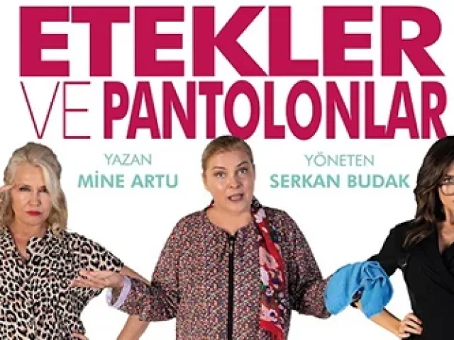 Etekler ve Pantolonlar