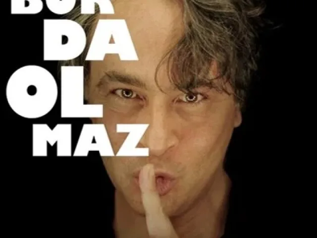 Barbaros Şansal-Burda Olmaz