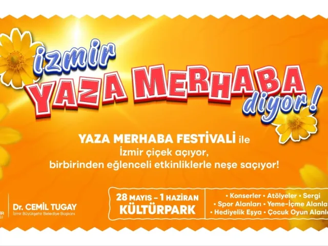 Kültürpark’ta “Yaza Merhaba Festivali” başlıyor