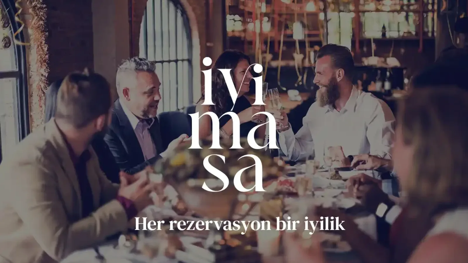 İyi Masa İle Rezervasyonlar İyiliğe Dönüşüyor