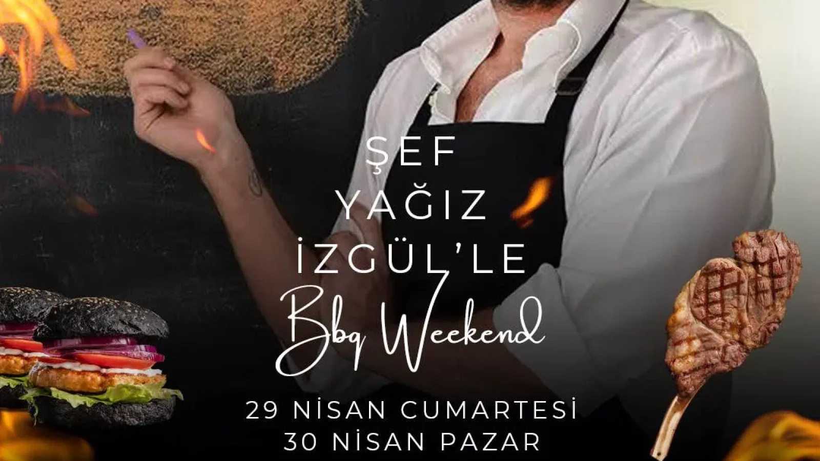 İzmir Mekan Rehberi'nden Şef Yağız İzgül'le BBQ WEEKEND Partisi